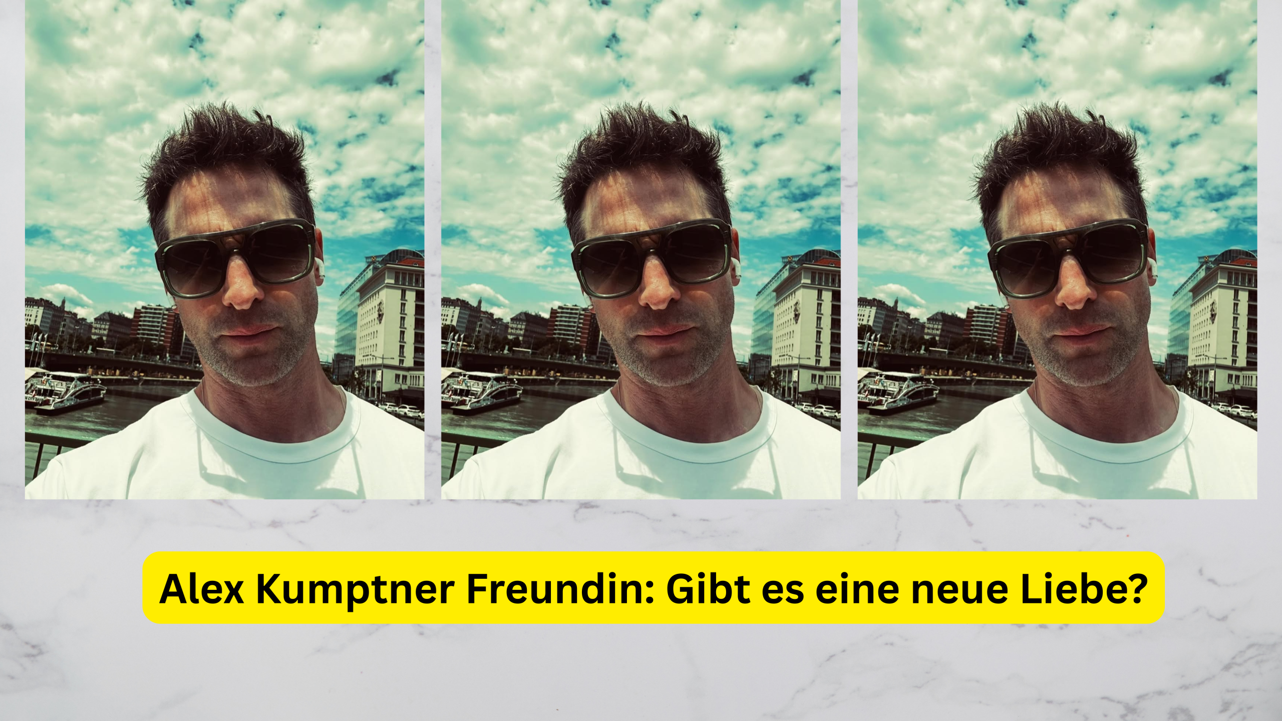Alex Kumptner Freundin: Gibt es eine neue Liebe?