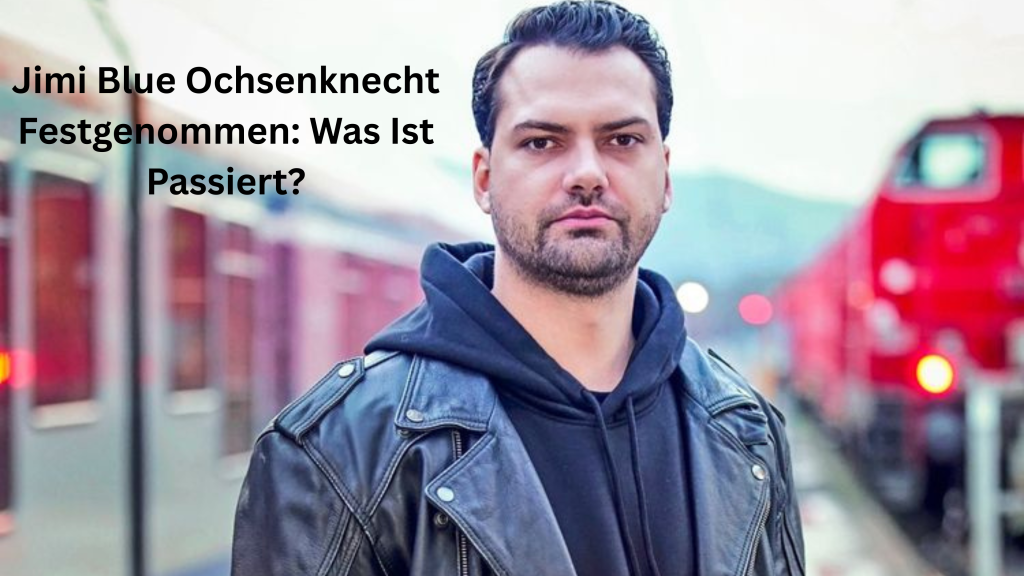 Jimi Blue Ochsenknecht Festgenommen: Was Ist Passiert?